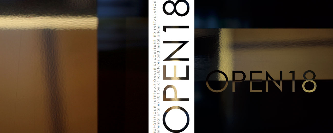 OPEN 18. International Exhibition of Sculptures and Installations, Venice